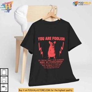 You Are Foolish Karma Message Shirt Dark Humor Rat Graphic Clothing 2