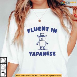 Fluent Cowboy Dog Speaking Yapanese Meme Shirt for Animal Pun Lovers 4