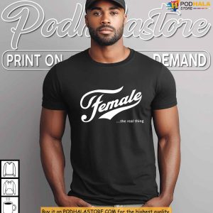 Megyn Kelly Merch Female Real Thing Statement Shirt for Bold Talk Show Fans