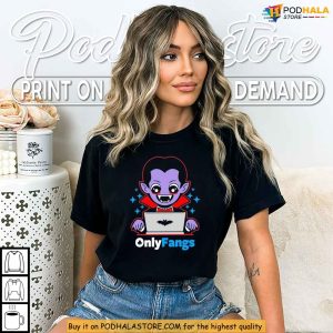 Onlyfangs Tshirt, Funny Vampire Parody for Halloween and Meme Fans