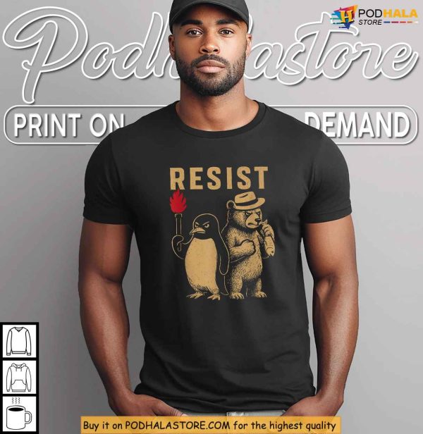 Penguin Resist Protest Bear Penguin Against Trump Tariff Shirt