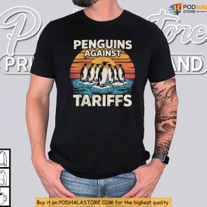 Penguins Against Tariffs Funny Protest Shirt for Anti Trump Humor Fans 2