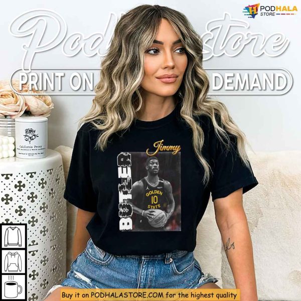 Bootleg Jimmy Butler Shirt, NBA Parody Fashion For Warriors Fans