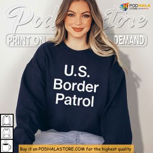 Border Patrol Shirts South Carolina Design On Powerful Statement Shirt 3