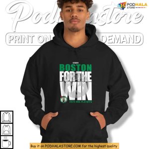 Boston Celtics Shirt With For The Win Graphic 2025 Playoffs Team Pride 4