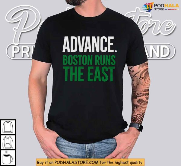 Boston Runs The East Statement Shirt, Eastern Finals Clothing Celtics