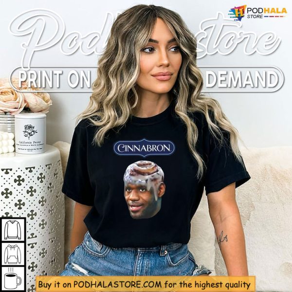 Cinnabron Shirt Mashup LeBron Meme Design for Basketball Fans