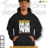 For The Win Golden State Shirt, Inspired By 2025 Playoffs Championship Push
