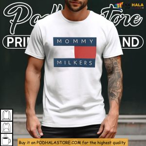 Funny Mommy Milkers Shirt With Iconic Bold Meme Culture Reference