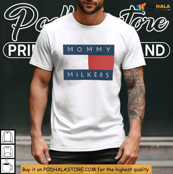 Funny Mommy Milkers Shirt With Iconic Bold Meme Culture Reference