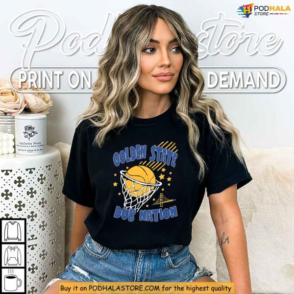 Golden State Dub Nation Shirt For True Warriors Fans This Playoffs
