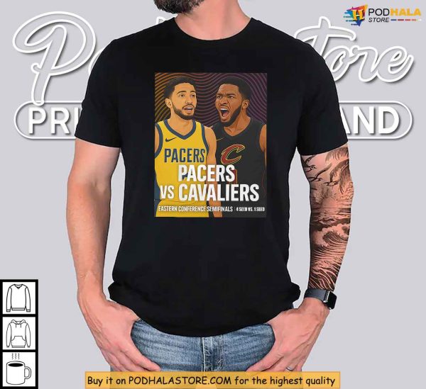 Indiana Pacers Vs Cleveland Cavaliers Shirt Featuring Semifinals Faceoff