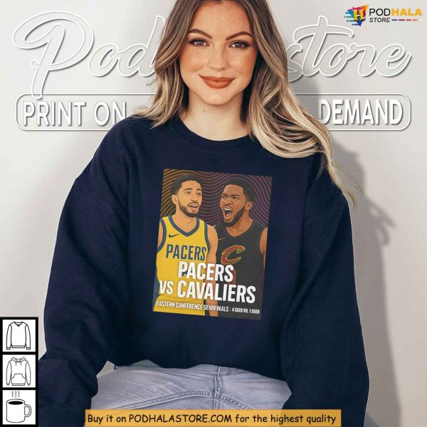 Indiana Pacers Vs Cleveland Cavaliers Shirt Featuring Semifinals Faceoff