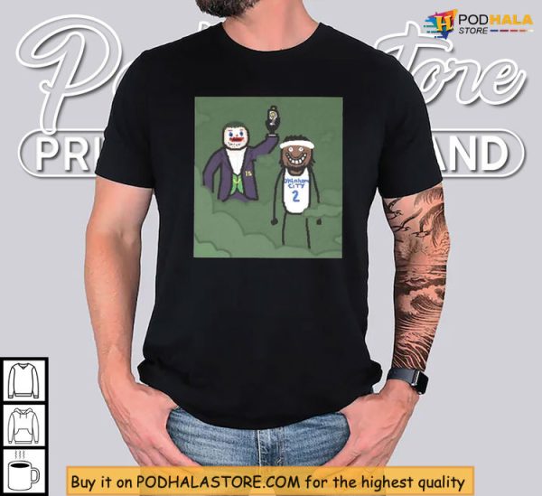 Joker Style Jokic Meets OKC Star Shai Gilgeous-Alexander Shirt Meme Drop