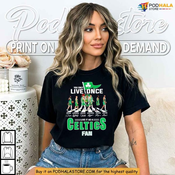 Live It Proud As A Celtics Fan Shirt, Inspired By Basketball Legacy
