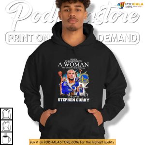 Never Underestimate A Woman Shirt Who Understands Basketball And Curry 2