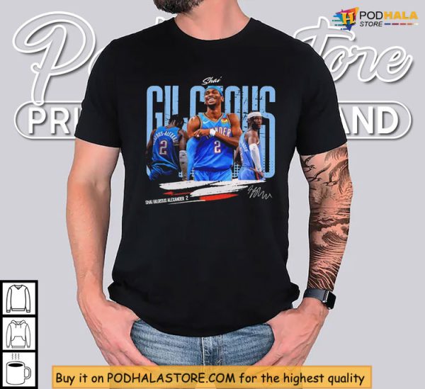 Shai Gilgeous-Alexander Shirt, Triple Pose For OKC Game Day Spirit