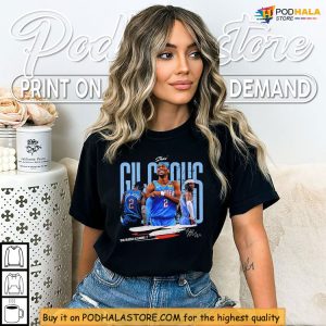 Shai Gilgeous Alexander Shirt Triple Pose For OKC Game Day Spirit 3