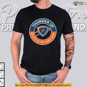 Thunder Up Movement Oklahoma City Thunder Shirt Believe In Young Stars Journey 3