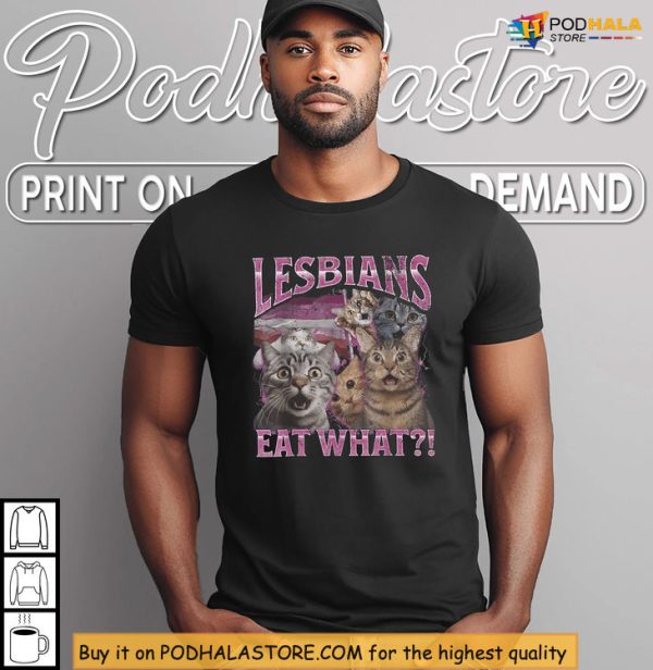 Viral Cat Meme Lesbians Eat What Shirt, Queer Humor Clothing for Pride