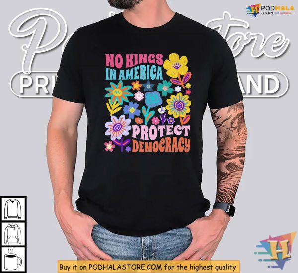 Bold Protect Democracy Shirt, No Kings Political Art for Activists