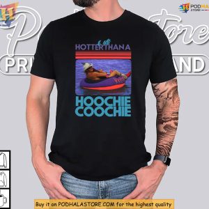 Funny Vacation Shirt Hotter Than A Hoochie Coochie Retro Lake Party 4