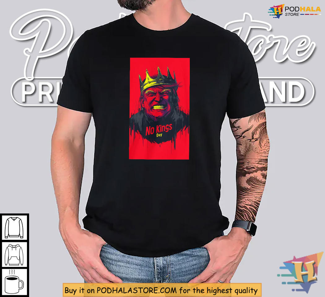 No Kings Day Anti Trump Shirt With Crowned Rage Art, Fierce Statement For Protesters No Kings Day Anti Trump Shirt With Crowned Rage Art, Fierce Statement For Protesters