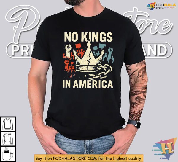 No Kings Revolution Shirt, Patriotic Protest Apparel for Political Voices