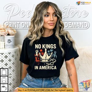 No Kings Revolution Shirt Patriotic Protest Apparel for Political Voices 3