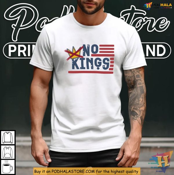 No Kings Shirt, Democracy In America, Resist Trump, Liberal Protest Design