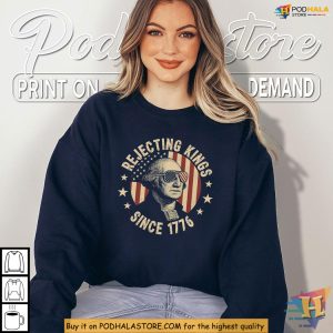 No Kings Shirt With George Washington Rejecting Kings Since 1776 3