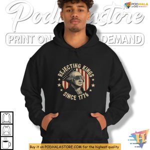 No Kings Shirt With George Washington Rejecting Kings Since 1776 4