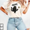Nope Cat Shirt Funny Anti King Quote, Grumpy Pet Humor, Black Cat Style