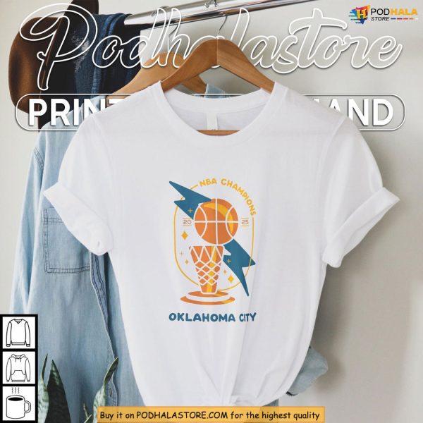 Oklahoma City Champions Shirt Celebrating Thunder’s 2025 Historic Win