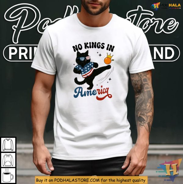 Patriotic Political Shirt With No Kings Black Cat, 4th Of July Protest