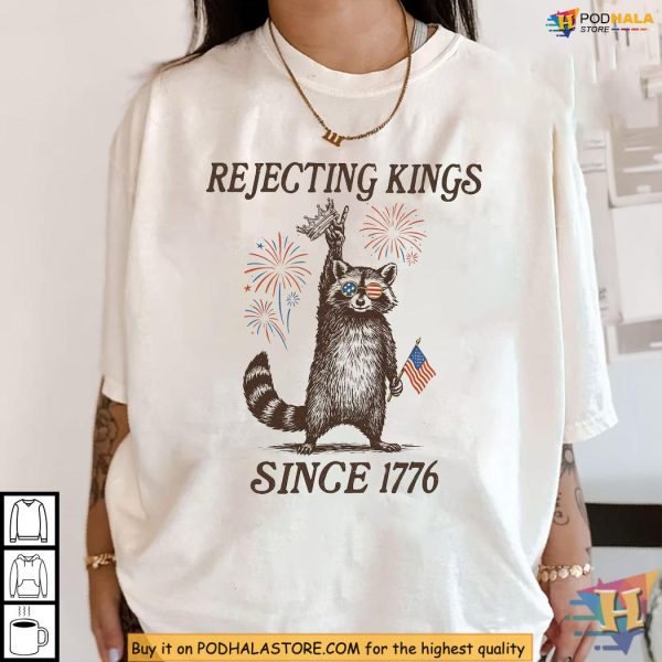 Rejecting Kings Shirt With Raccoon Flag, Pro Democracy Statement Design