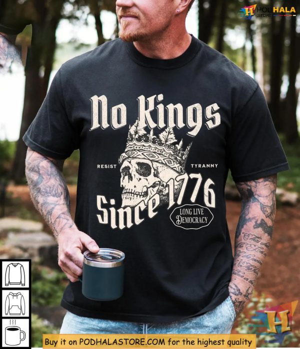 Retro No Kings Shirt With Skull Crown, Resist Tyranny In American Style