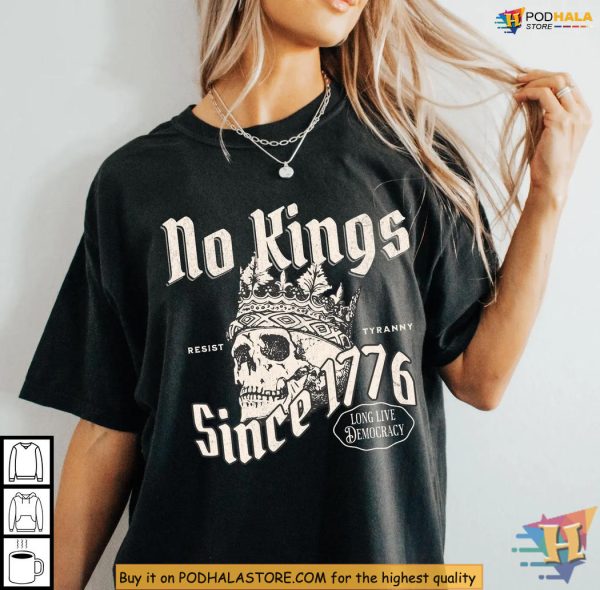 Retro No Kings Shirt With Skull Crown, Resist Tyranny In American Style
