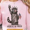 Statue Of Liberty Parody Shirt Featuring Feral And Free Raccoon Art