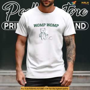 Womp Shirt For Meme Lovers With Sad Bear Sketch Aesthetic 3