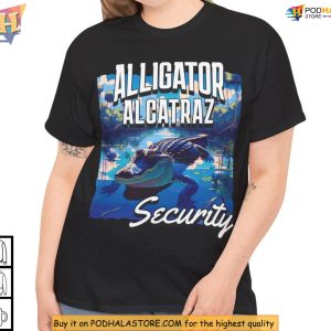 Alligator Alcatraz Shirt Florida Swamp Security With Everglades Quote 2