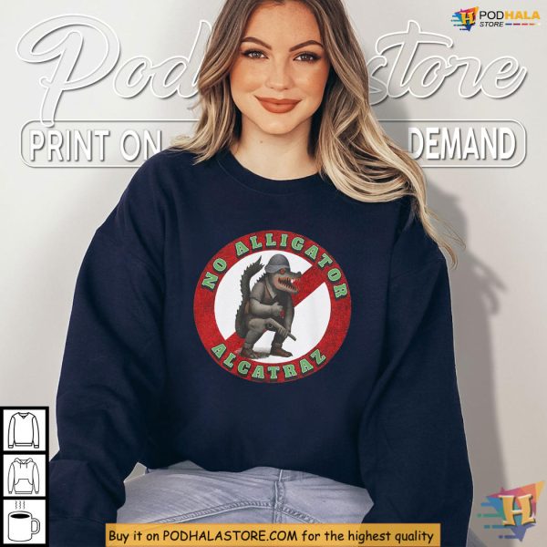 Alligator Alcatraz Shirt Political Protest No Alligator Alcatraz Satire Humor