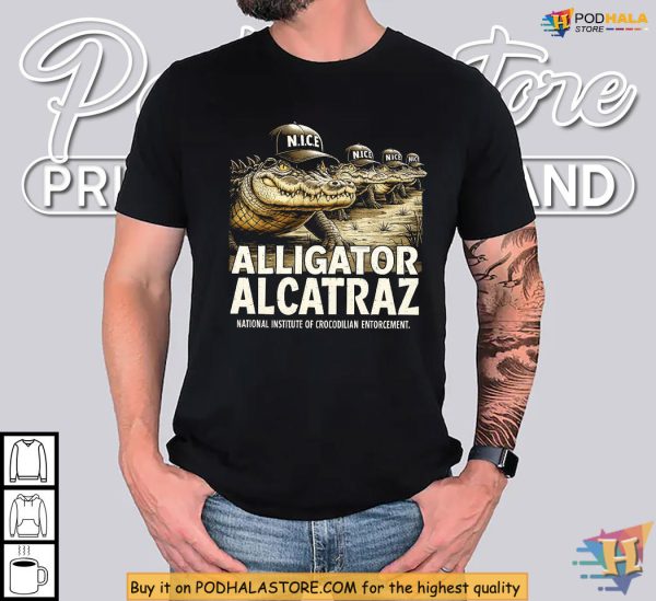 Alligator Alcatraz Shirt Swamp Patrol N I C E Crocodile Meme Apparel