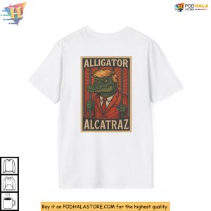 Alligator Alcatraz Shirt With Trump Gator Art Stirs Up Political Humor 2