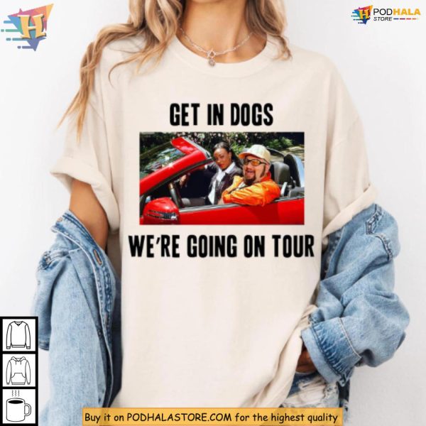 Get In Dogs We’re Going On Tour Meme Tour Shirt, Cool Road Trip Style