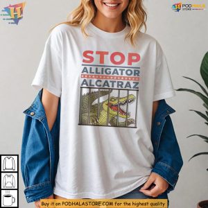 Stop Alligator Alcatraz Shirt Dark Humor, Funny Florida Gator Design