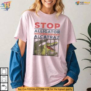 Stop Alligator Alcatraz Shirt Dark Humor Funny Florida Gator Design 2