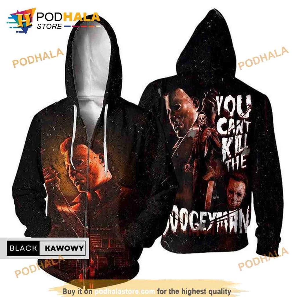 You Cant Kill The Boogeyman All Over Print Hoodie Featuring Michael Myers Design You Cant Kill The Boogeyman All Over Print Hoodie Featuring Michael Myers Design