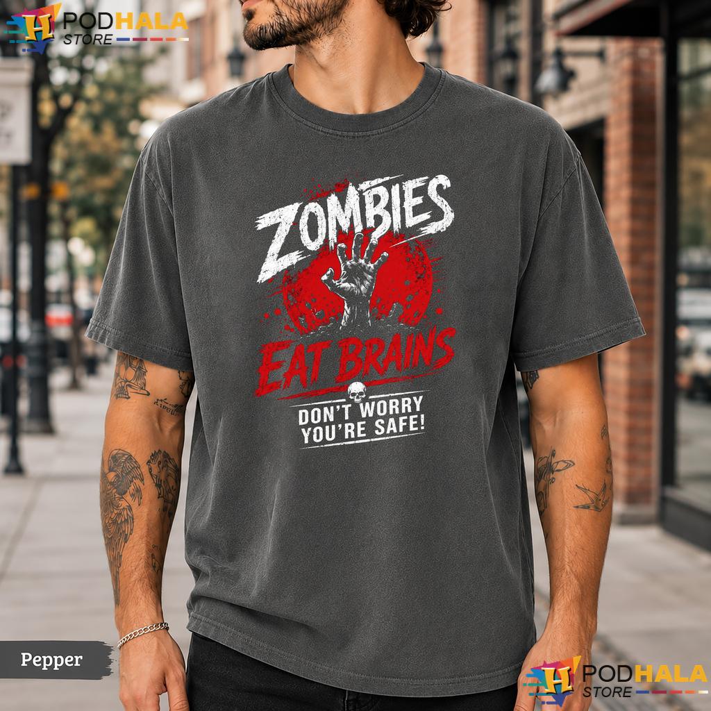 Zombies Eat Brains Comfort Colors T-Shirt Funny Halloween Spooky Graphic Top
